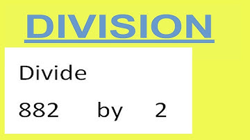 Divide     882      by     2