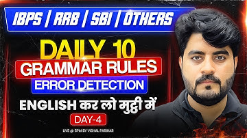 Daily 10 Grammar Rules | Error Detection 4 | IBPS, RRB, SBI | English by Vishal Parihar Sir