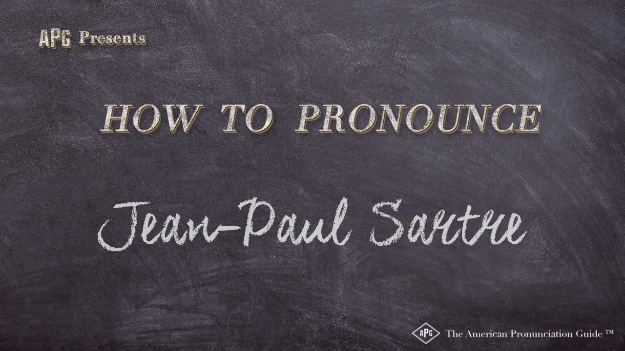 How To Pronounce Jean-Paul Sartre (Real Life Examples!)