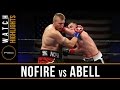Nofire Vs Abell HIGHLIGHTS May 17 2016 PBC On FS1 Nofire Vs Abell HIGHLIGHTS May 17 2016 PBC On FS1
