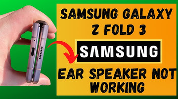 Samsung Z Fold 3 Call Ear speaker not working Fixed | SAMSUNG Z Fold 3 calling  Sound problem fixed