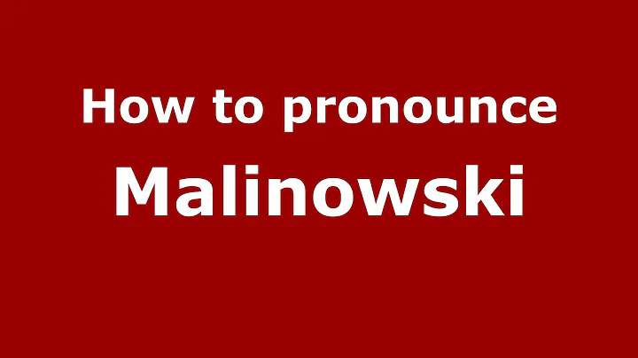 How to pronounce Malinowski (Polish/Poland) - Pron...