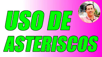 ¿Qué significa el asterisco * en una conversación?