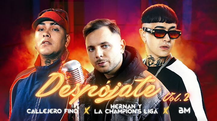 Hernan y La Champions Liga x BM x Callejero Fino - Despójate Vol.2 Video Oficial ( Cover X IA )
