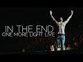 LINKIN PARK - In the End (Performance cut, One More Light Live - 20.06.2017)