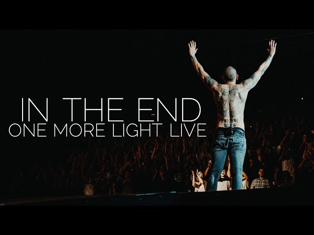 LINKIN PARK - In the End (Performance cut, One More Light Live - 20.06.2017) class=