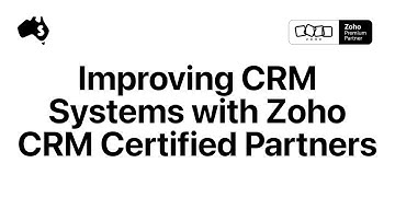 Boost Your CRM Efficiency with Zoho CRM Certified Partners in Australia