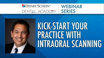 Scan – Send – Seat: Kick-Start your Digital Practice with Intraoral Scanning