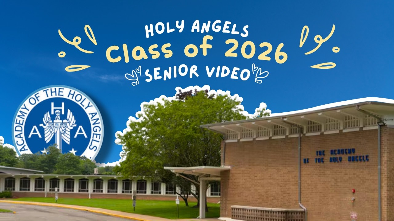 Academy of the Holy Angels Class of 2026 Senior Video - YouTube