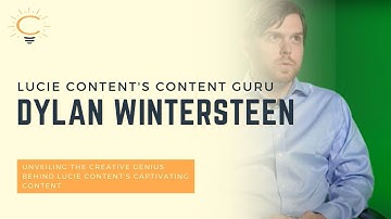 Behind the Camera: Discover Dylan Wintersteen | Lucie Content | The Content Guru