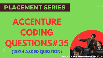 #35 Accenture  coding questions (August 2024 asked question) | Accenture Coding Questions