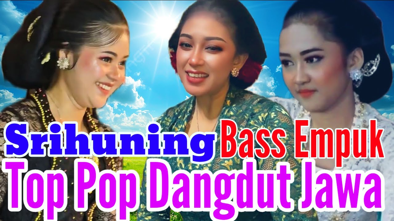 SRIHUNING //CAMPURSARI SRAGENAN //POP JAWA KOPLO