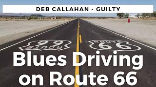 Blues Anywhere - Deb Callahan - Guilty