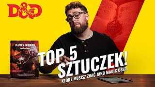 Top 5 sztuczek które musisz mieć grając w Dungeons & Dragons!