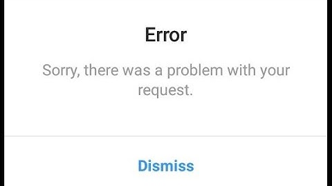 Fix instagram sorry there was a problem with your request problem 2022 | instagram login error bug