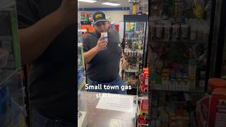 How small town customers be #gasstation #funny #fiveonthediesel #comedy
