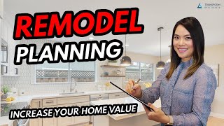 How to Plan a Home Remodel Step by Step -Tips for Designing a Home Renovation to Increase Home Value