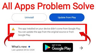 The app installed on your device didn't come from Google Play | All Apps Problem Solve | How to Fix screenshot 5