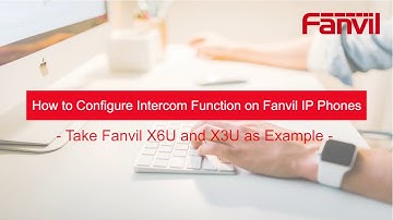 Video Guides- How to Configure Intercom Function on Fanvil IP Phones