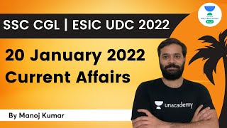 20 January 2022 Current Affairs  | SSC CGL/ ESIC UDC 2022 | Manoj Kumar screenshot 2