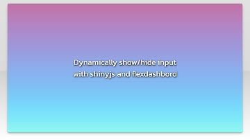 Dynamically show/hide input with shinyjs and flexdashbord