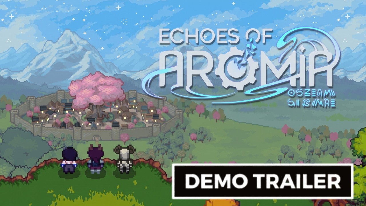 Echoes of Aromia Echoes of Aromia - Official Demo Trailer
