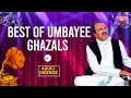 Best of umbayee ghazals vol 1  audio  umbayee  east coast
