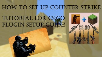 Counter Strike plugin setup guide