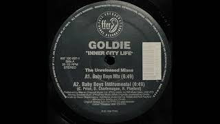 Inner City Life Baby Boys Mix / Goldie