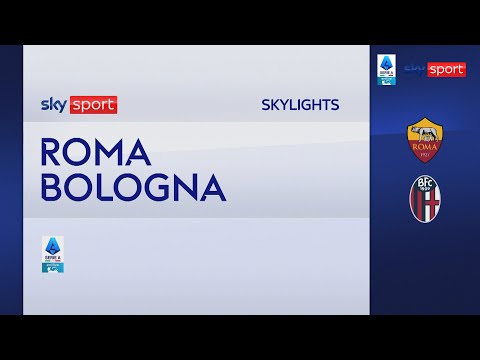 Roma-Bologna 2-3: gol e highlights | Serie A