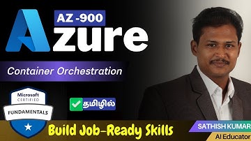 Azure Container Orchestration | Kubernetes & AKS Simplified in Tamil | DevOps Tutorial