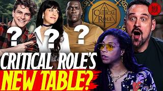 Critical Role New Soldiers Table REVEALED! Who Could Be Joining The Cast!