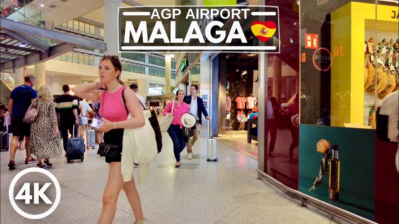 Barcelona, España | Aeropuerto de Málaga Spain (AGP) | Paseo por el Aeropuerto 4K