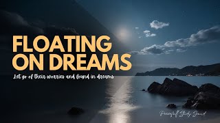 FLOATING ON DREAMS - HOW TO STUDY ANIMATED