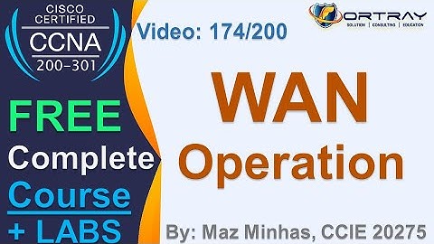 Free CCNA | 174- WAN Operation | Day 8 | CCNA 200-301 Complete Course