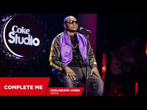 Khaligraph: Complete me (Cover) - Coke Studio Africa