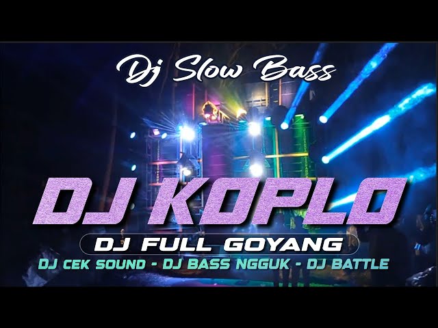 DJ KOPLO FULL SENYUM | DJ FULL ALBUM  | DJ TERBARU  VIRAL TIKTOK DJ FULL HOREG 2024 class=