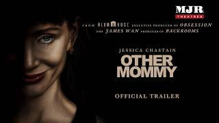 Other Mommy | Official Trailer (2026)