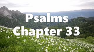 The Book of Psalms Chapter 33 - New King James Version (NKJV) - Audio Bible