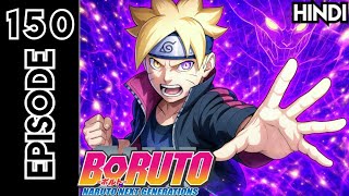 Boruto Episode 150 Explained in Hindi | Boruto Bana Tento Ka Bodyguard!!!