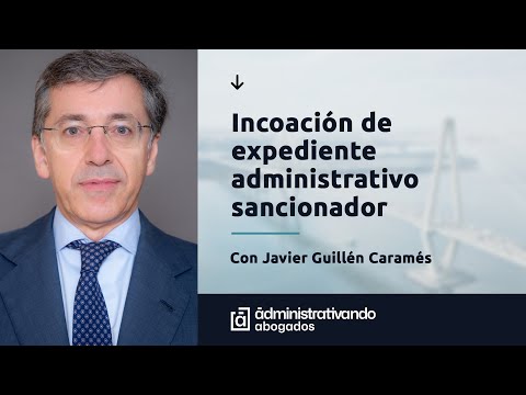 Incoación de expediente administrativo sancionador