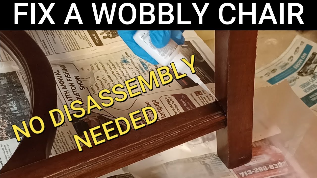 How to Repair or Fix Wobbly Chair Legs No Fuss! No disassembly! YouTube