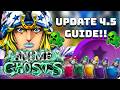 Anime Ghost Update 4.5 Guide!!! Best Way To Farm Ghosts To Reach Max Ascension!! (Roblox)
