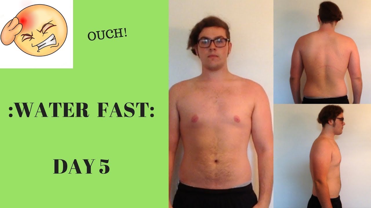 Headaches Water Fast Day 5 Recap + Observations No Food For 10 Straight Days YouTube