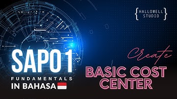 SAP01 | Fundamental | Exc 5-4 Creating a Basic Cost Center