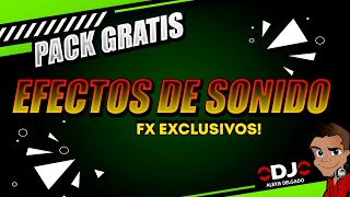 Pack Efectos De Sonidos Exclusivos  Dj Alexis Delgado