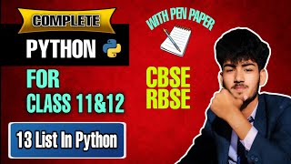 Python Lecture 13 | Lists in Python Tutorial in Hindi | Class 11 & 12 CBSE RBSE | Complete Python.