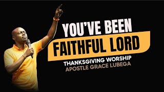 YOU'VE BEEN FAITHFULL LORD | AMETENDA MAAJABU | ABIDE WITH ME | APOSTLE GRACE LUBEGA 