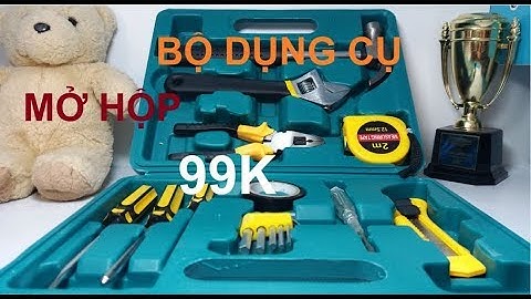 Mở Hộp Bộ Dụng Cụ Sửa Chữa Đa Năng Gia Đình 16 Món