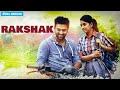 RAKSHAK - South Dubbed Bengali Movie | Shanthanu Bhagyaraj | Srushti Dange | Divyabharathi | HD